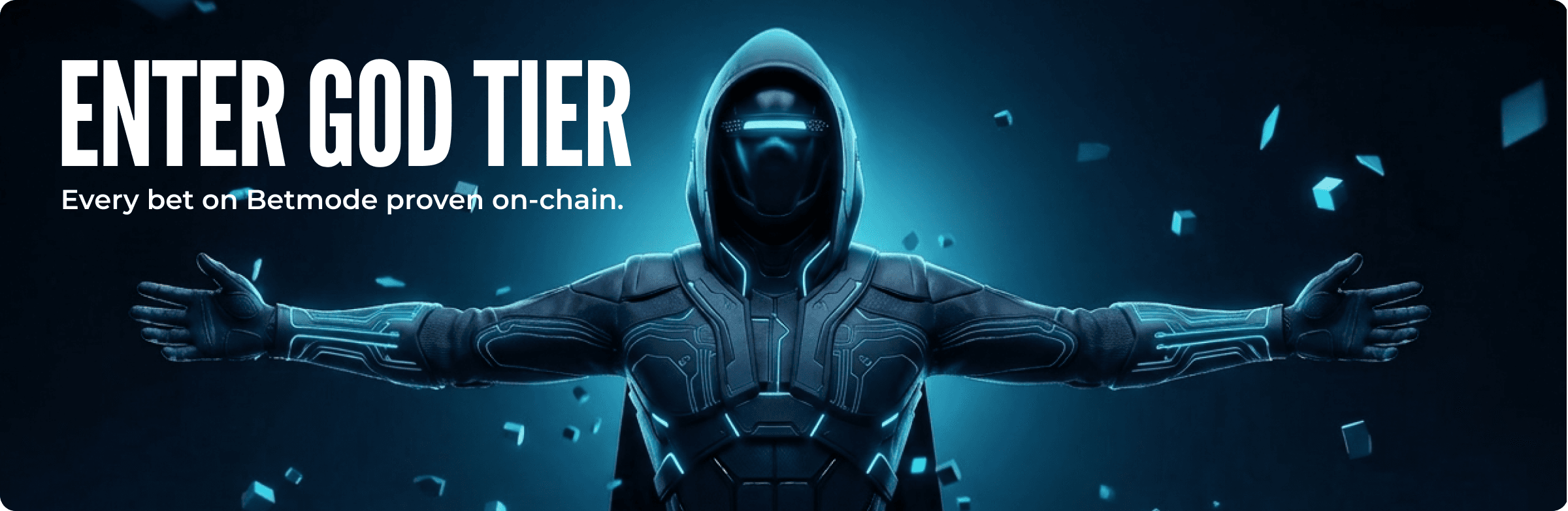 Enter God Tier – Every bet on Betmode proven on-chain